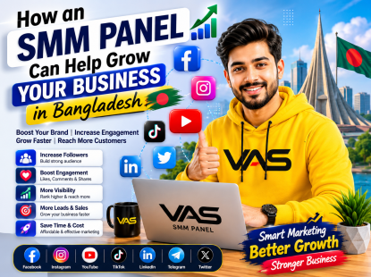 How an SMM Panel Can Help Grow Your Business in Bangladesh